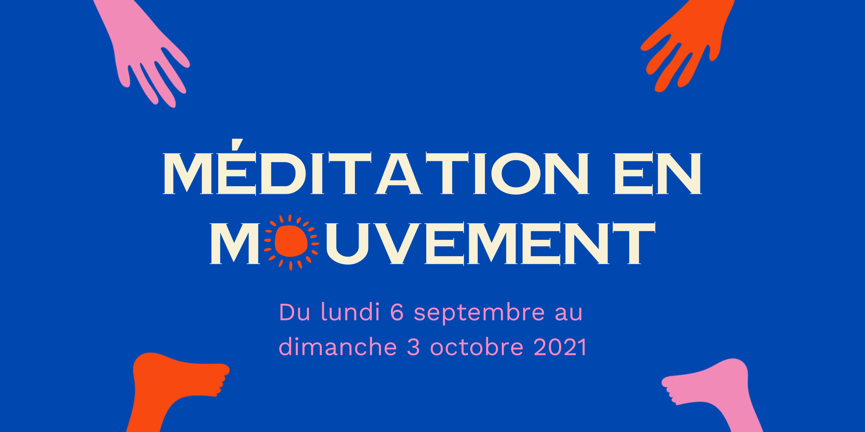 méditation en mouvement