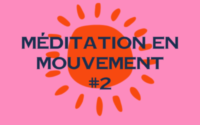 Méditation en Mouvement revient le 1er novembre !